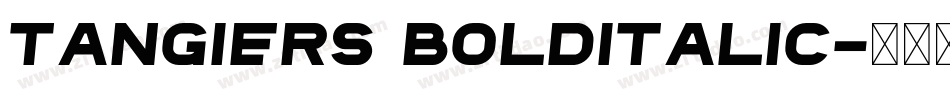 Tangiers BoldItalic字体转换